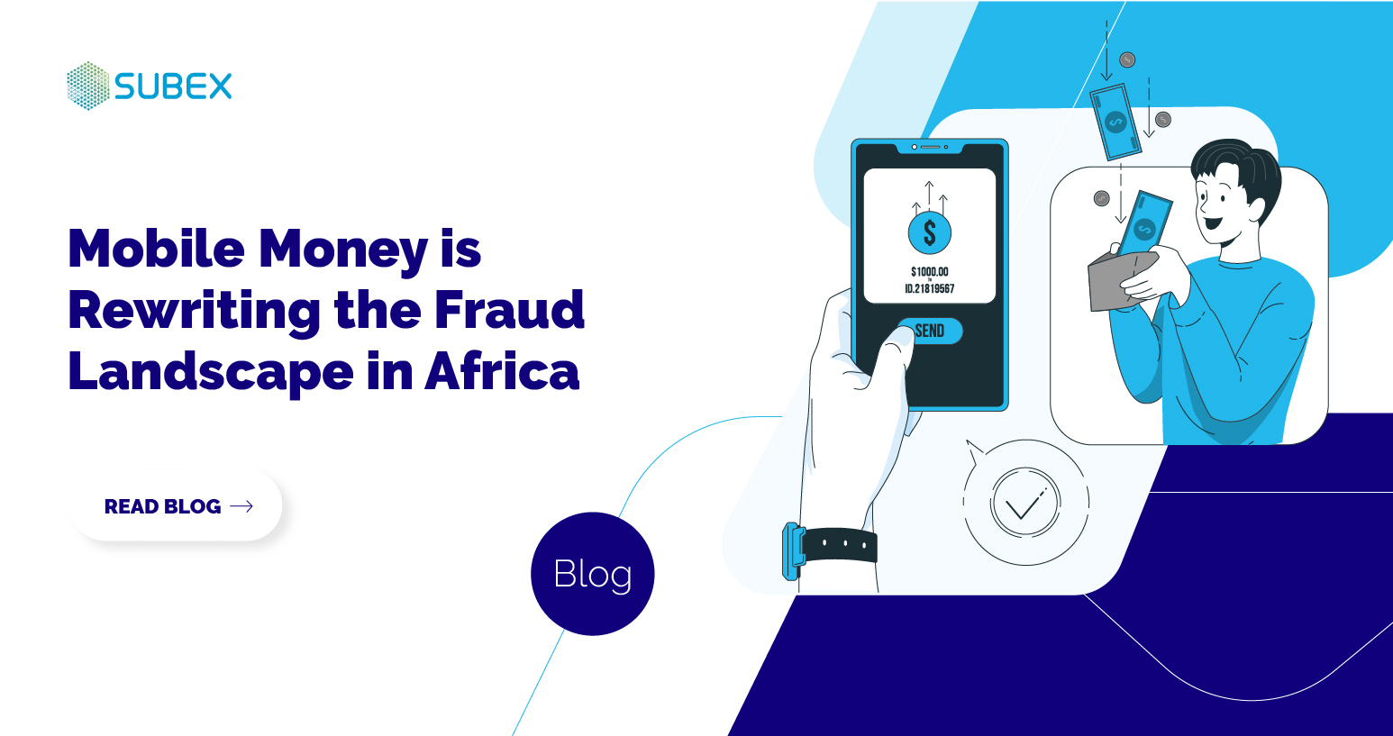 Role of mobile money is rewriting the fraud landscape in Africa