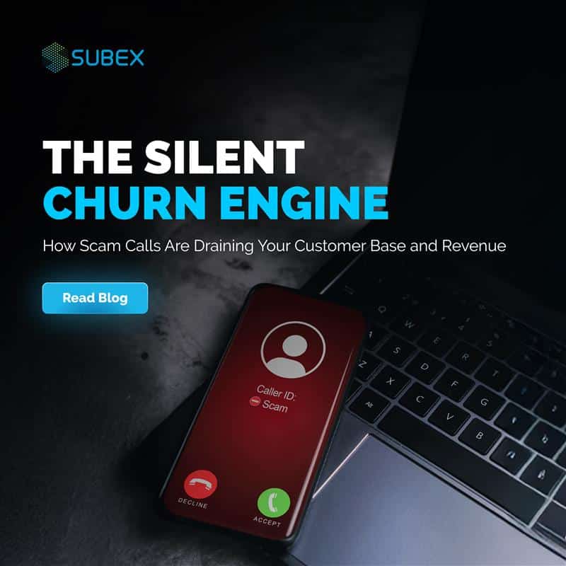 How Scam Calls Are Draining Your Customer Base and Revenue